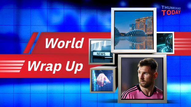 World Wrap Up | ทันข่าว Today