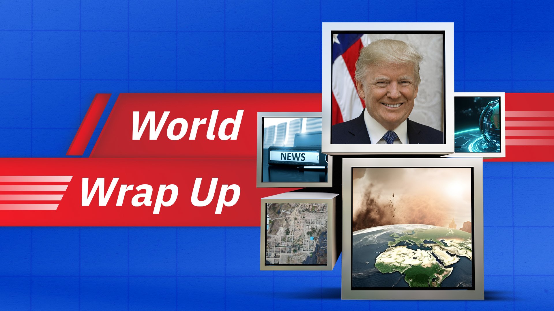 World Wrap Up