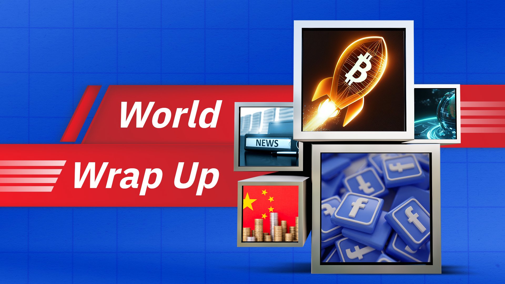 World Wrap Up